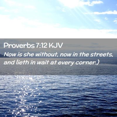 Proverbs 7:12 KJV Free Bible Images