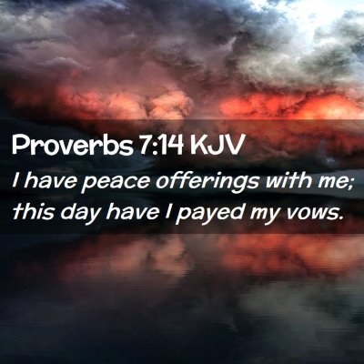 Proverbs 7:14 KJV Free Bible Images