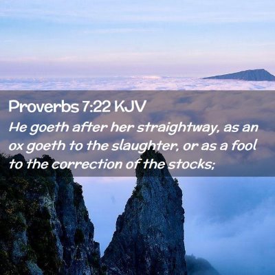 Proverbs 7:22 KJV Free Bible Images