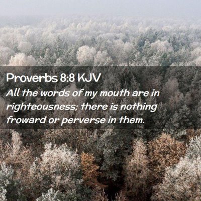 Proverbs 8:8 KJV Free Bible Images