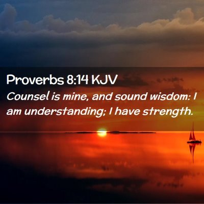 Proverbs 8:14 KJV Free Bible Images