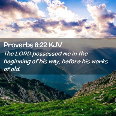 Proverbs 8:22 KJV Free Bible Images