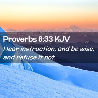 Proverbs 8:33 KJV Free Bible Images