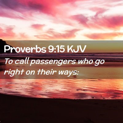 Proverbs 9:15 KJV Free Bible Images