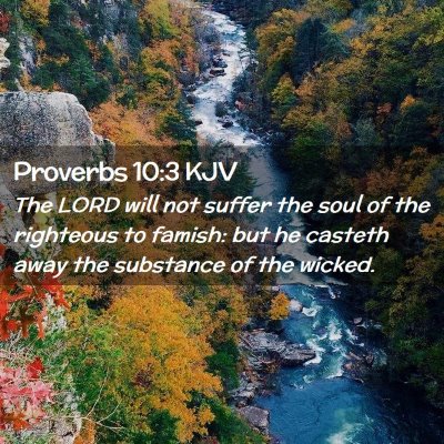 Proverbs 10:3 KJV Free Bible Images