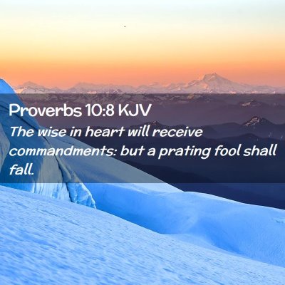 Proverbs 10:8 KJV Free Bible Images