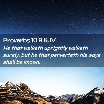 Proverbs 10:9 KJV Free Bible Images