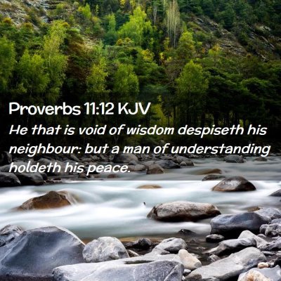 Proverbs 11:12 KJV Free Bible Images