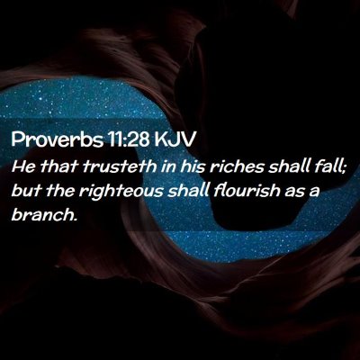 Proverbs 11:28 KJV Free Bible Images