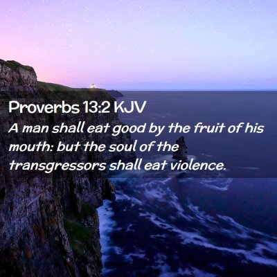 Proverbs 13:2 KJV Free Bible Images