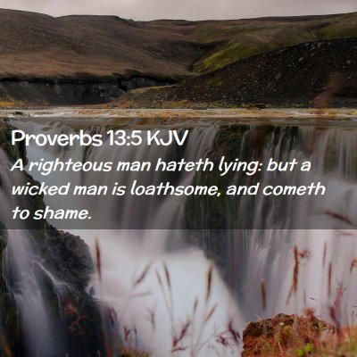 Proverbs 13:5 KJV Free Bible Images