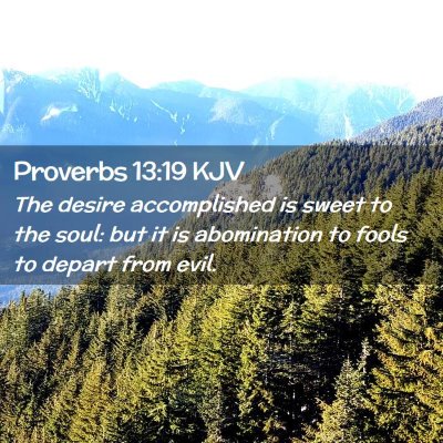 Proverbs 13:19 KJV Free Bible Images