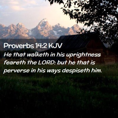 Proverbs 14:2 KJV Free Bible Images