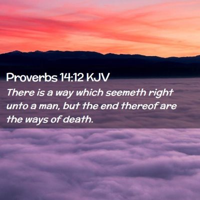 Proverbs 14:12 KJV Free Bible Images