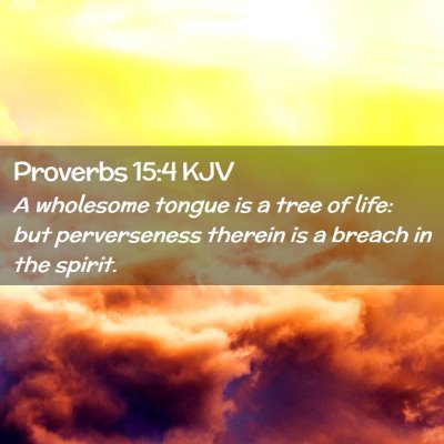 Proverbs 15:4 KJV Free Bible Images