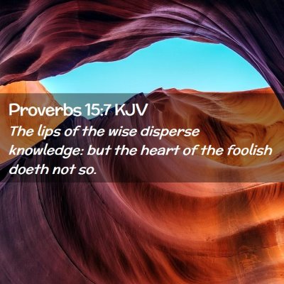 Proverbs 15:7 KJV Free Bible Images