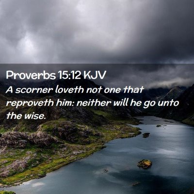 Proverbs 15:12 KJV Free Bible Images