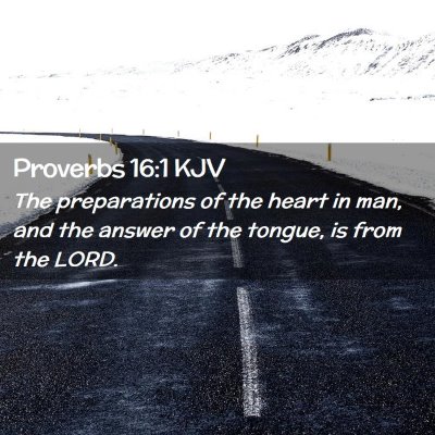 Proverbs 16:1 KJV Free Bible Images