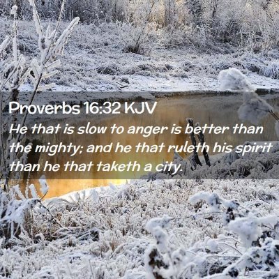 Proverbs 16:32 KJV Free Bible Images