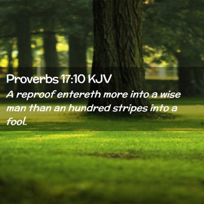 Proverbs 17:10 KJV Free Bible Images