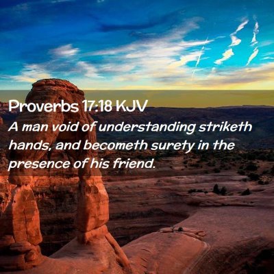 Proverbs 17:18 KJV Free Bible Images