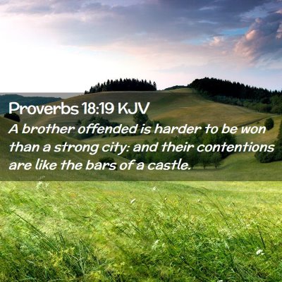 Proverbs 18:19 KJV Free Bible Images