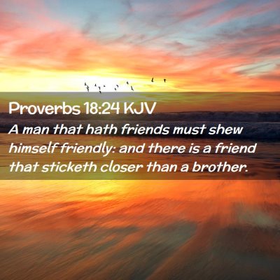 Proverbs 18:24 KJV Free Bible Images