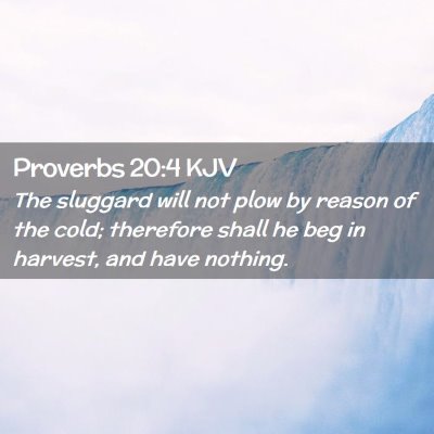 Proverbs 20:4 KJV Free Bible Images