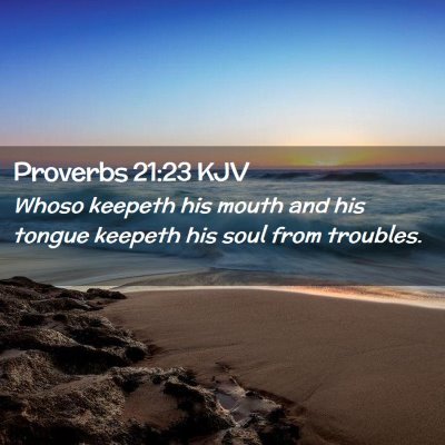 Proverbs 21:23 KJV Free Bible Images