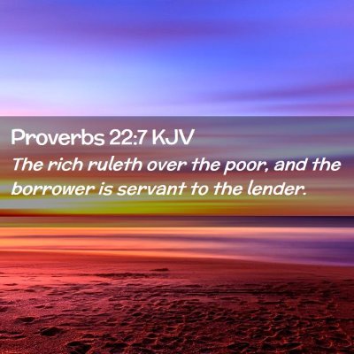 Proverbs 22:7 KJV Free Bible Images