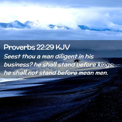 Proverbs 22:29 KJV Free Bible Images