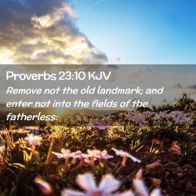 Proverbs 23:10 KJV Free Bible Images