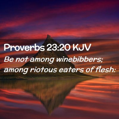 Proverbs 23:20 KJV Free Bible Images