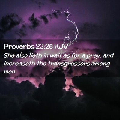 Proverbs 23:28 KJV Free Bible Images