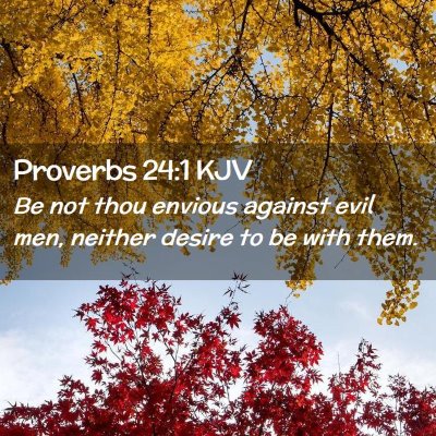 Proverbs 24:1 KJV Free Bible Images