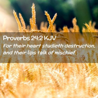 Proverbs 24:2 KJV Free Bible Images