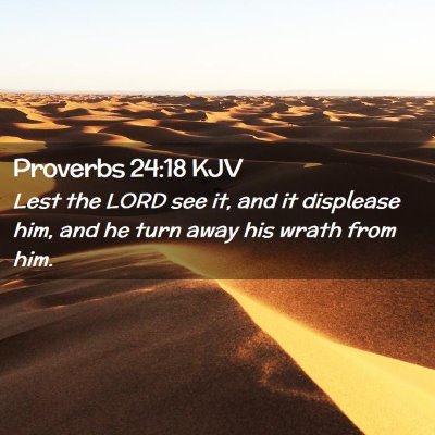 Proverbs 24:18 KJV Free Bible Images