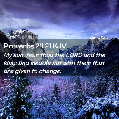 Proverbs 24:21 KJV Free Bible Images