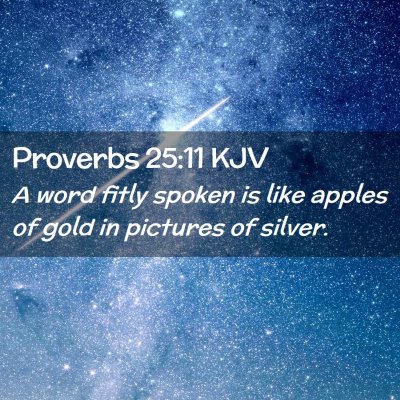 Proverbs 25:11 KJV Free Bible Images