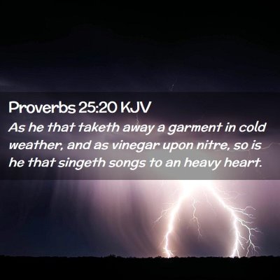 Proverbs 25:20 KJV Free Bible Images