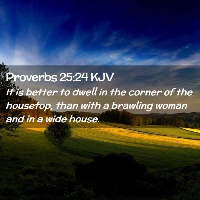 Proverbs 25:24 KJV Free Bible Images