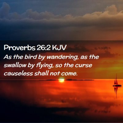 Proverbs 26:2 KJV Free Bible Images