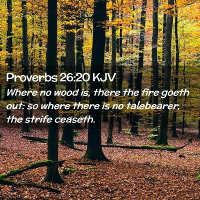 Proverbs 26:20 KJV Free Bible Images