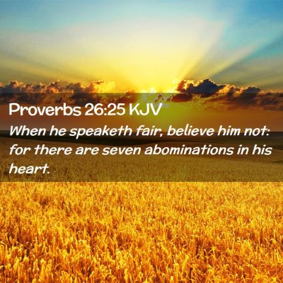 Proverbs 26:25 KJV Free Bible Images