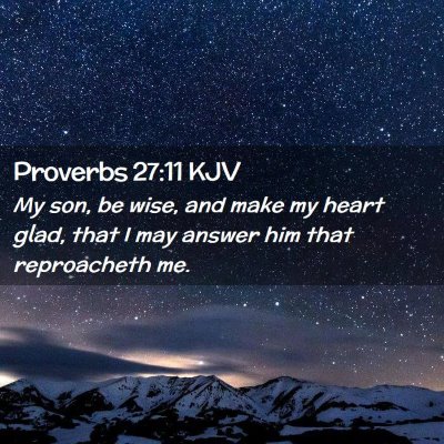 Proverbs 27:11 KJV Free Bible Images