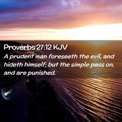 Proverbs 27:12 KJV Free Bible Images