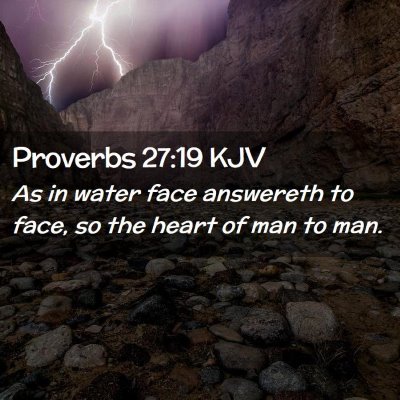 Proverbs 27:19 KJV Free Bible Images