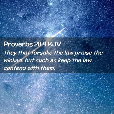 Proverbs 28:4 KJV Free Bible Images