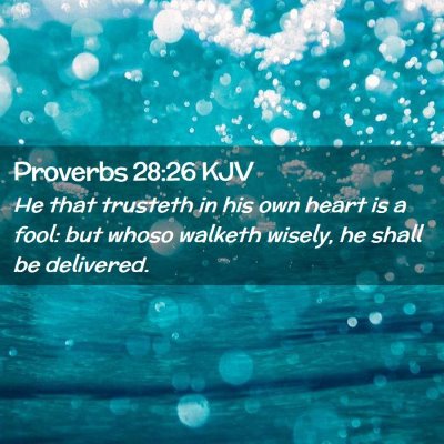 Proverbs 28:26 KJV Free Bible Images