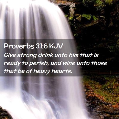 Proverbs 31:6 KJV Free Bible Images